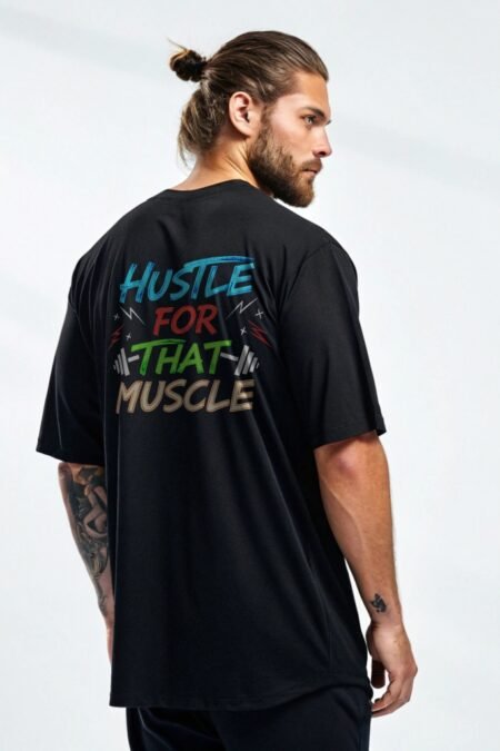 Hustle for That Muscle Oversized Gym T-Shirt – Heavyweight Comfort