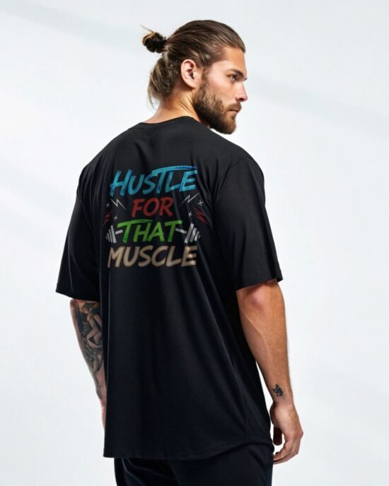 Hustle for That Muscle Oversized Gym T-Shirt – Heavyweight Comfort